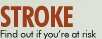 STROKE